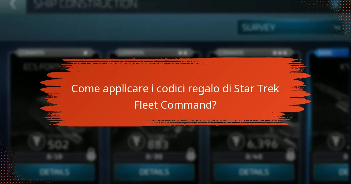Come applicare i codici regalo di Star Trek Fleet Command?