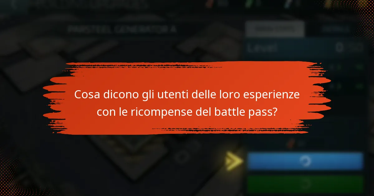 Quali sono le storie di successo dei giocatori che utilizzano le ricompense del battle pass?