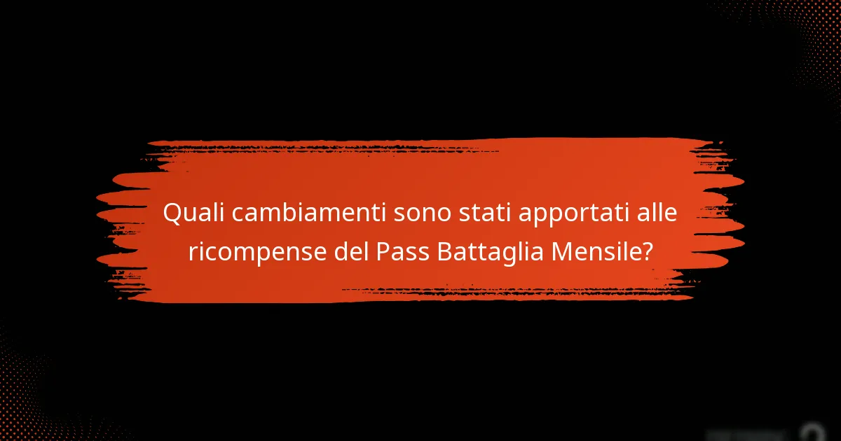 Quali nuovi oggetti sono stati introdotti nel Pass Battaglia Mensile?